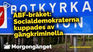 Morgongänget: Har S i Botkyrka kuppats av gangsters?