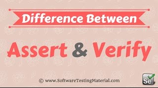 Difference Between Assert And Verify Commands In Selenium