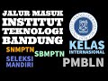 JALUR MASUK ITB 2020