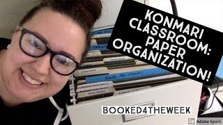 Konmari Classroom: Paper Organization