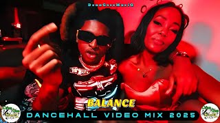 Latest Dancehall Mix 2025 Video: BALANCE - Ayetian, Valiant, Vybz Kartel, Skeng, Bayka