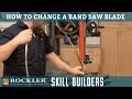 How to Change a Band Saw Blade | Rockler Skill Builders