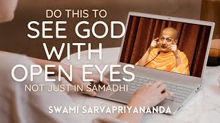Seeing the eternal in daily life not just in samadhi | Swami Sarvapriyananda