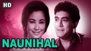 Naunihal {HD} - Sanjeev Kumar - Indrani Mukherjee - Madhvi - Hindi Full Movie