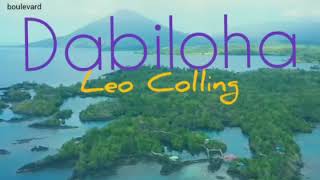 Lagu Galela - Dabiloha ~ Leo Colling