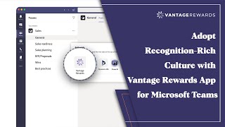 Get Vantage Rewards App in Microsoft Teams to Recognize and Engage your Hybrid Workforce