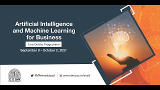 IIM Ahmedabad Executive Education | Artificial Intelligence and Machine Learning for Business