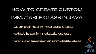 immutable class in java | custom immutable class java | user defined immutable class java