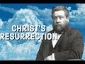 Resurrection Christ the Firstfruits - Charles Spurgeon Sermon (C.H. Spurgeon) | Christian Audiobook