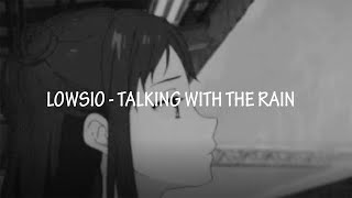 Talking With the Rain | lofi hiphop