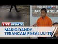 Sebar Video & Foto Penganiayaan David ke 3 Orang, Mario Dandy Terancam Pidana Melanggar UU ITE