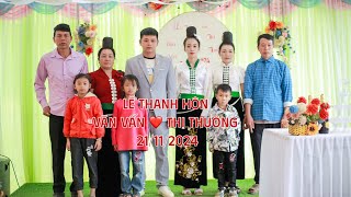 TOÀN CẢNH LỄ THÀNH HÔN [ VĂN VẤN & THỊ THUÔNG ] TẠI BẢN NÀ NỌI XÃ NẬM LẦU HUYỆN THUẬN CHÂU