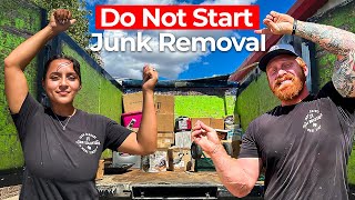 What They DON´T Tell you About Starting a Junk Removal Company