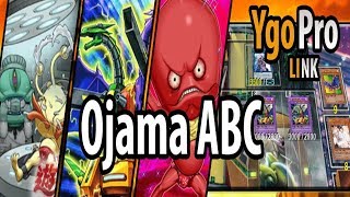 Ojama ABC (ft. Ojamadification) - BOW TO YOUR OJAMA OVERLORDS!!