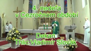 Dekan Vladimír Slovák.4. nedeľa v Cezročnom období