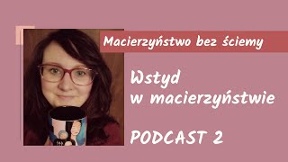 Wstyd w macierzyństwie