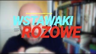 Wstawaki [#1367] Różowe