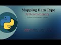Python Dictionary | Python Mapping Data Type