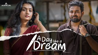 A Day Like a Dream | Romantic Short Film | Keerthan M Dinesh | Khalfan | Janaki Mantra