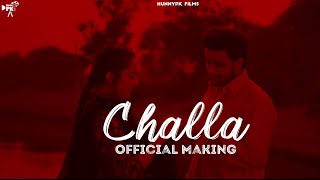 Challa (Making) | R-Nait | Laddi Gill | Sruishty Maan | Hunny PK Films