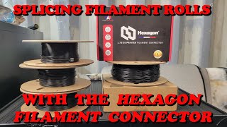 Reviewing the HEXAGON Filament Splicer
