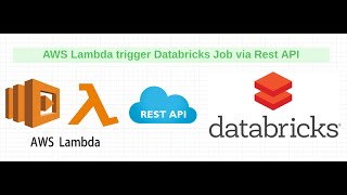 AWS Lambda triggers Databricks Job using API - Node.js