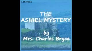 The Ashiel Mystery - A Detective Story audiobook - part 1