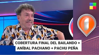 Cobertura final del Bailando + Aníbal Pachano + Pachu Peña #Intrusos | Programa completo (30/01/24)