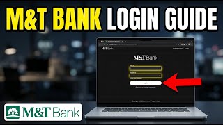 How to login to M&T Bank online banking – Secure Access