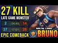Comeback is Real!! 27 Kills Bruno Late Game Monster!! - Build Top 1 Global Bruno ~ MLBB