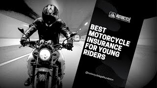 Guide to Motorcycle Insurance for Young Riders: Tips and Recommendations