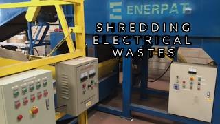 SAFELEC: ELECTRICAL WASTE SHREDDING LINE