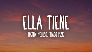 NATHY PELUSO, Tiago PZK - ELLA TIENE