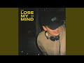 Lose My Mind