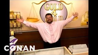 Gold 4 Gold: Your Gold, For Different Gold | CONAN on TBS