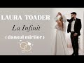 laura toader la infinit dansul mirilor