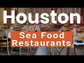 Top 10 Best Seafood Restaurants in Houston, Texas | USA - English