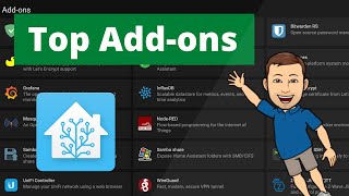 My Top Add-ons and Integrations in Home Assistant.