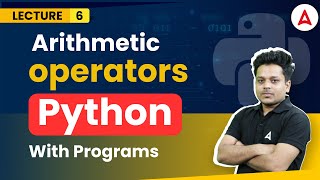 Arithmetic Operators in python | Python Full Course | Coding Adda247 #6