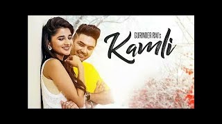Kamli:Gurinder Rai (Full Song) | Preet Hundal | Latest Songs 2017