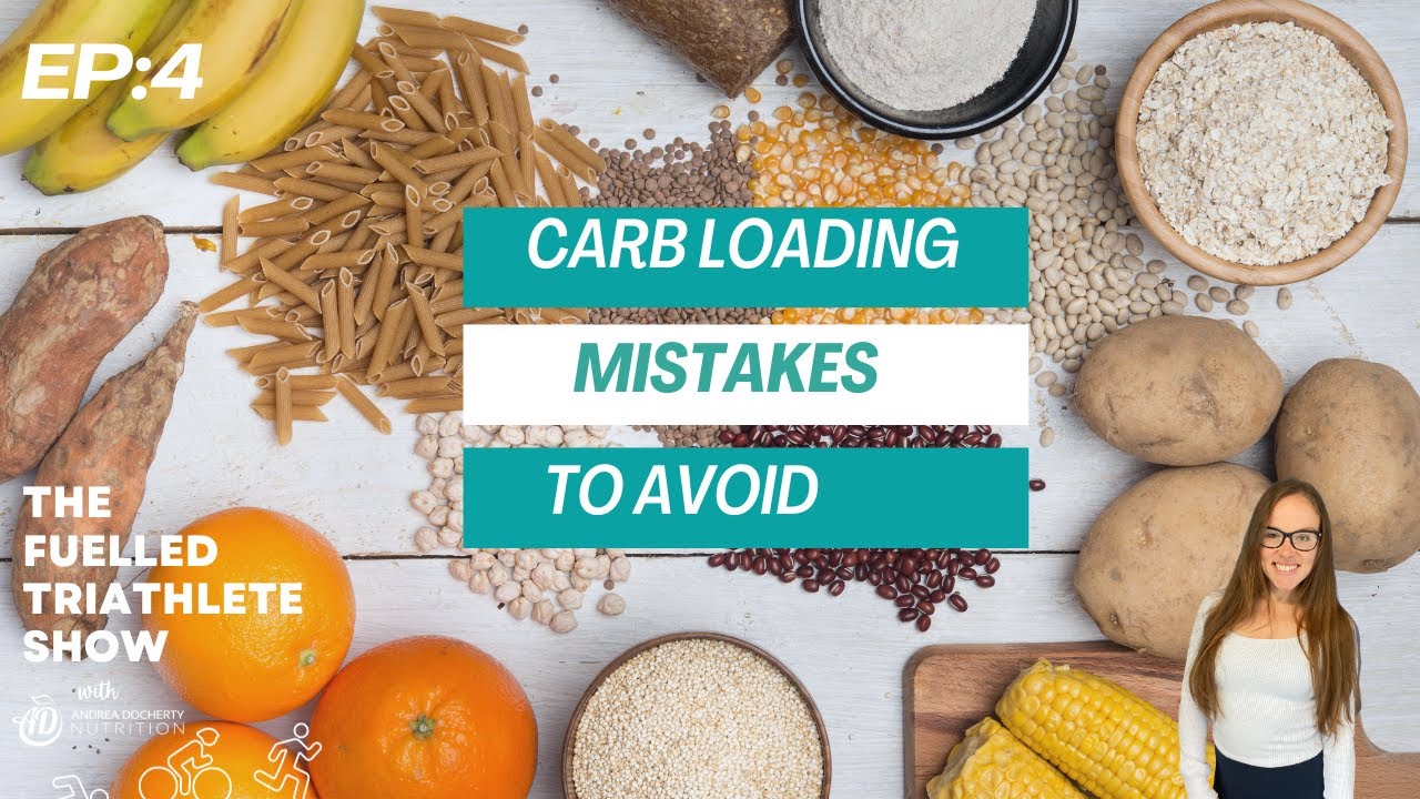 Carb Loading Mistakes To Avoid - YouTube