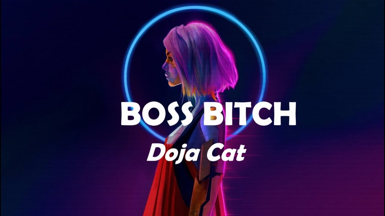 Doja Cat - Boss Bitch [ Lyrics ] || Shadow Lyrics_4U || - YouTube