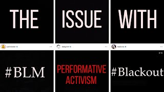 The Issue With Performative Activism - Documentary (2022)