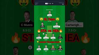 STA vs HEA Dream11 Prediction |Dream11 Team Of Today Match |Melbourne Stars vs Brisbane Heat Dream11