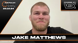 Jake Matthews - UFC 312, Jon Jones, Chasing AFL, Jack Jenkins \u0026 Jimmy Crute and 10yrs in the UFC...