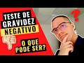 TESTE DE GRAVIDEZ (falso) NEGATIVO: Veja as possíveis causas antes e após o atraso menstrual!