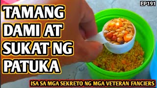 GAANO KARAMI ANG PATUKA NA DAPAT IBIGAY SA KALAPATI?