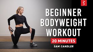 Beginner Bodyweight Workout - FULL BODY - NO EQUIPMENT | 20 Minutes