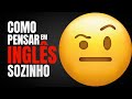 AULA 01: COMO APRENDER INGLÊS SOZINHO: Frases Simples do Cotidiano