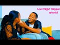 LOVE MIGHT HAPPEN Ep8: Boyfriend wa judy Ateye ubwoba Kimenyi ko azamwica natarekana na judy💔😭(KTF)